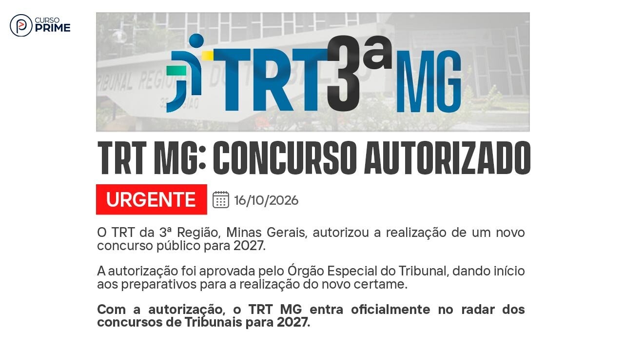 Concurso TRT MG: Novo Edital Autorizado para 2027