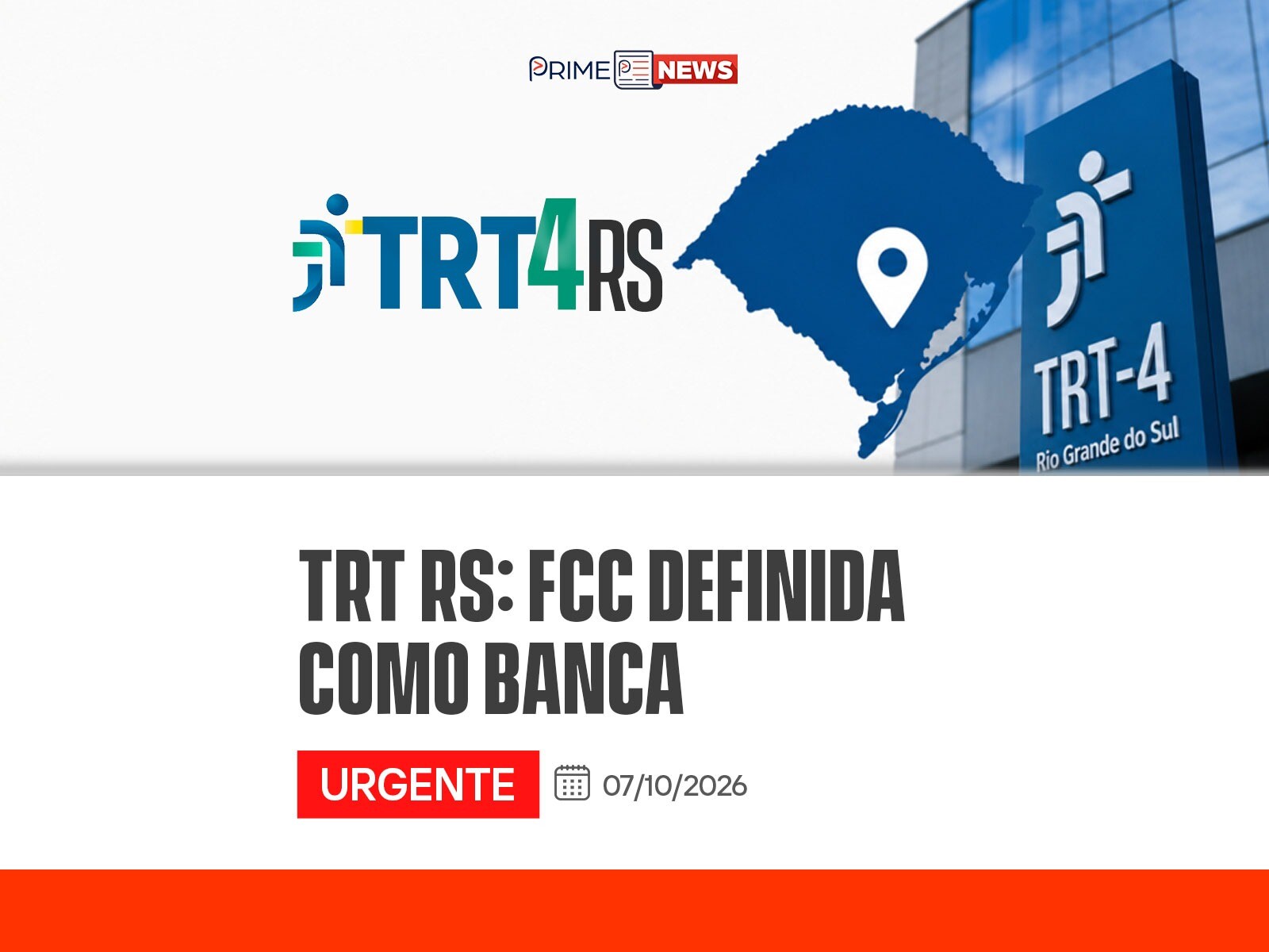 Concurso TRT RS: FCC é Definida como Banca Organizadora