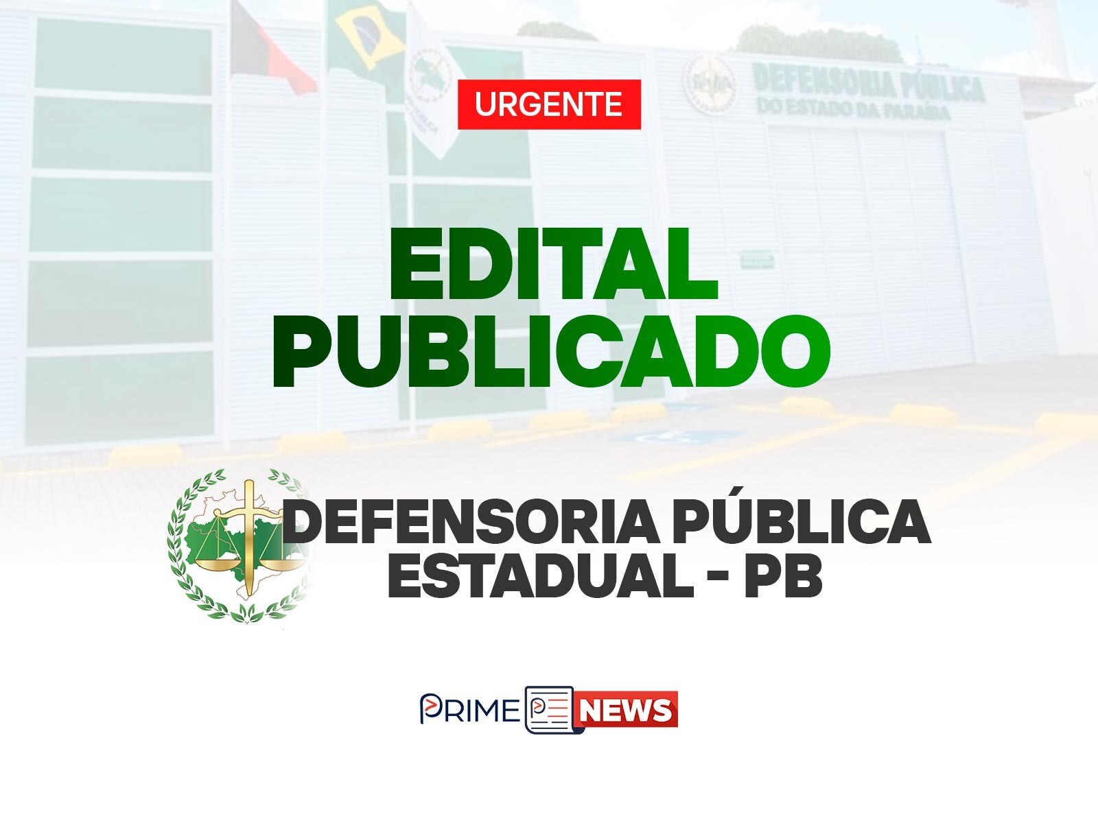 Concurso DPE PB 2026: Edital Publicado com 20 Vagas para Níveis Médio e Superior