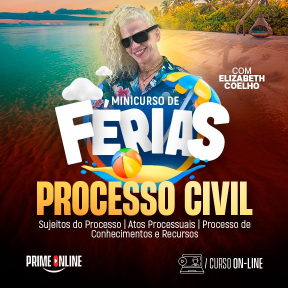 Logo [MODULAR/ON-LINE] MINICURSO DE FÉRIAS - PROCESSO CIVIL ELIZABETH COELHO