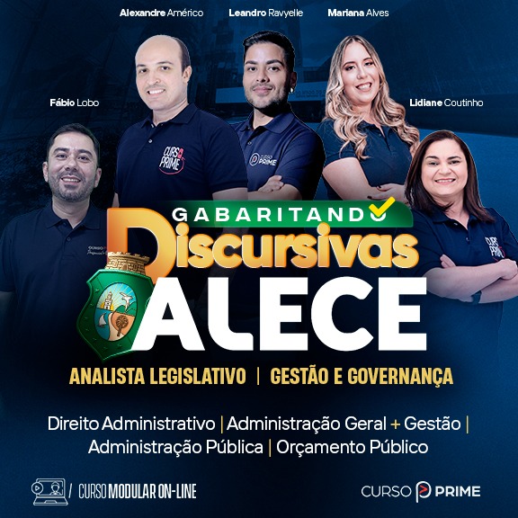 [MODULAR / ON-LINE] GABARITANDO DISCURSIVA ALECE - ANALISTA: GESTÃO E GOVERNANÇA