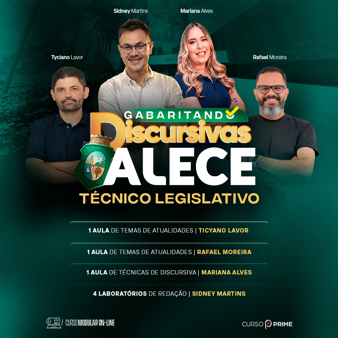 [MODULAR / ON-LINE] GABARITANDO DISCURSIVA ALECE - TÉCNICO LEGISLATIVO