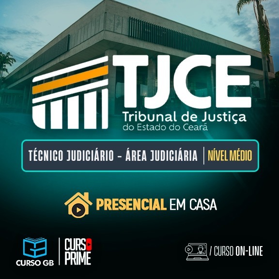 Logo [PRESENCIAL EM CASA] TJCE - TÉCNICO JUDICIÁRIO - ÁREA JUDICIÁRIA 
