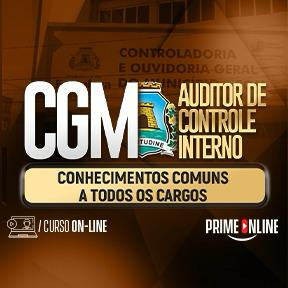 Logo [ON-LINE] CGM - FORTALEZA | AUDITOR DE CONTROLE INTERNO - CONHECIMENTOS COMUNS A TODOS OS CARGOS