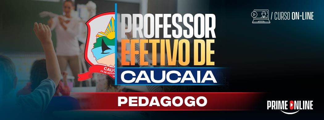 Logo [ON-LINE] PREFEITURA DE CAUCAIA - PROFESSOR - PEDAGOGO