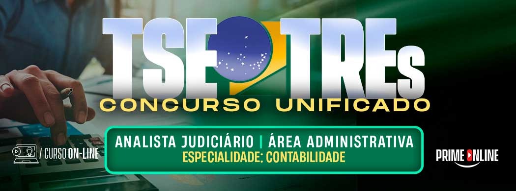 Logo [ON-LINE] TSE/TRE's UNIFICADO | CARGO 2: ANALISTA JUDICIÁRIO – ÁREA: ADMINISTRATIVA – ESPECIALIDADE: CONTABILIDADE | PÓS-EDITAL