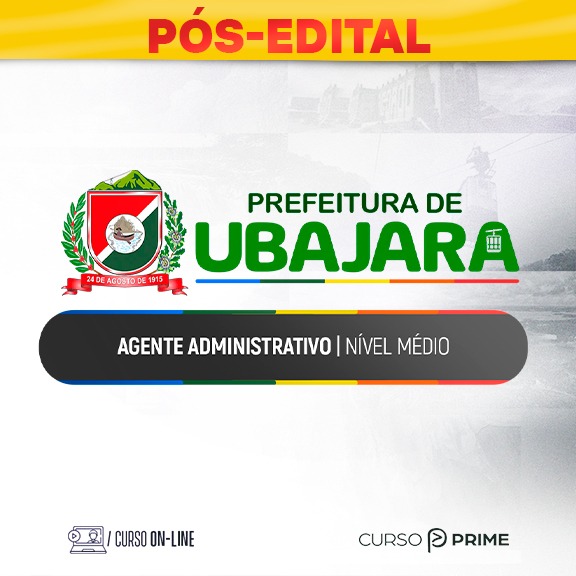 [ON-LINE] PREFEITURA DE UBAJARA-CE | AGENTE ADMINISTRATIVO