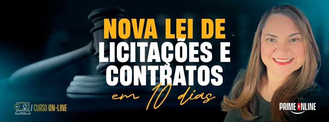 Curso [MODULAR/ON-LINE] LICITAÇÕES E CONTRATOS - PROFª. LIDIANE COUTINHO
