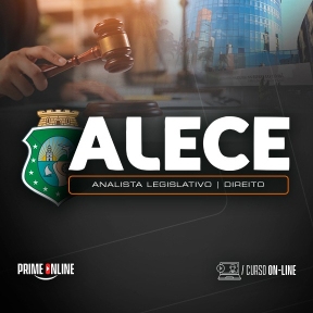 Curso [ON-LINE] ALECE - ANALISTA LEGISLATIVO: DIREITO