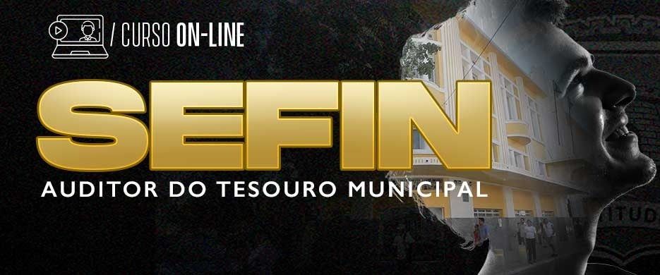 Logo [ON-LINE] SEFIN FORTALEZA - AUDITOR DO TESOURO MUNICIPAL