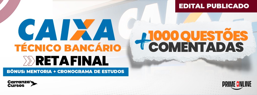 Logo [ON-LINE] CAIXA ECONÔMICA FEDERAL - RETA FINAL - TÉCNICO BANCARIO NOVO - 1.000 QUESTÕES COMENTADAS