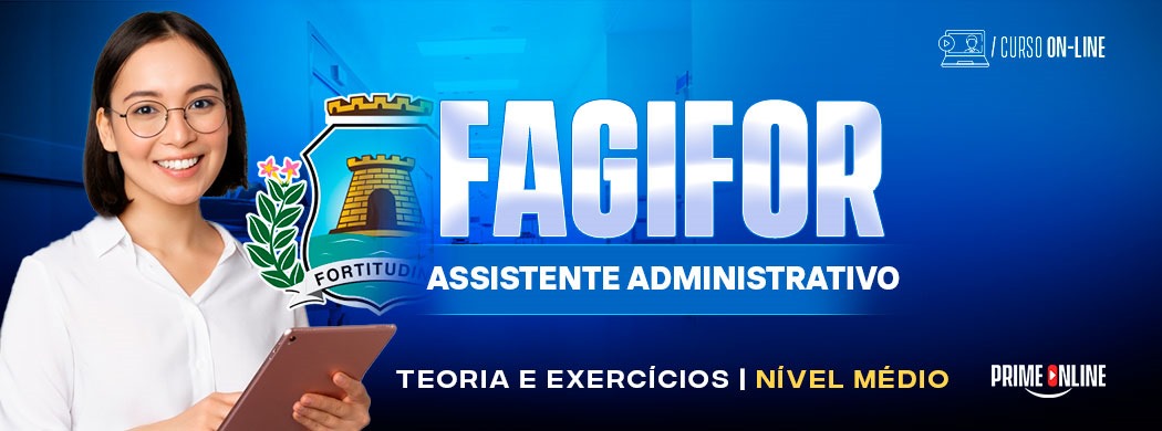 Logo [ON-LINE] FAGIFOR - Assistente Administrativo (Nível Médio)