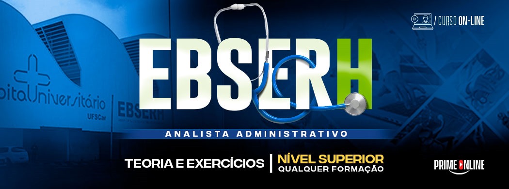 Logo [ON-LINE] EBSERH - ANALISTA ADMINISTRATIVO - QUALQUER NÍVEL SUPERIOR