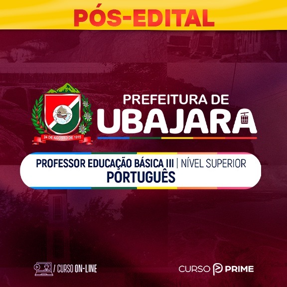 [ON-LINE] PREFEITURA DE UBAJARA-CE | PROFESSOR EDUCAÇÃO BÁSICA III - PORTUGUÊS