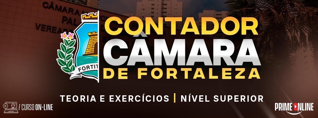 Logo [ON-LINE] CÂMARA MUNICIPAL DE FORTALEZA | CONTADOR - PÓS EDITAL