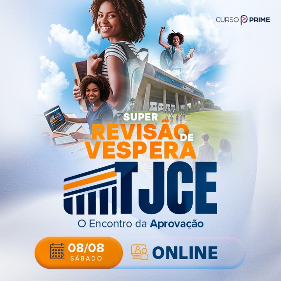 [ON-LINE] SUPER REVISÃO DE VÉSPERA TJCE