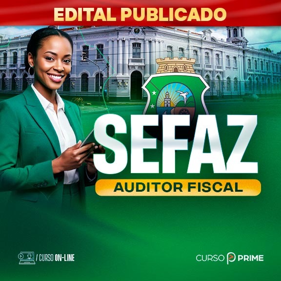 [ON-LINE] SEFAZ-CE | AUDITOR FISCAL