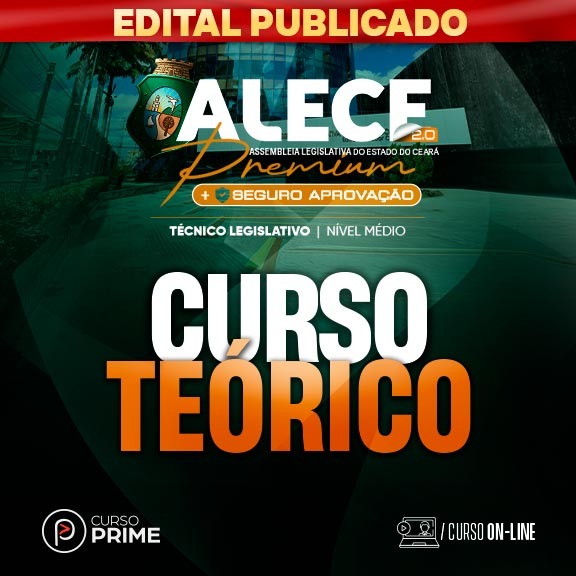 [ON-LINE] ALECE |  TÉCNICO LEGISLATIVO - PÓS-EDITAL