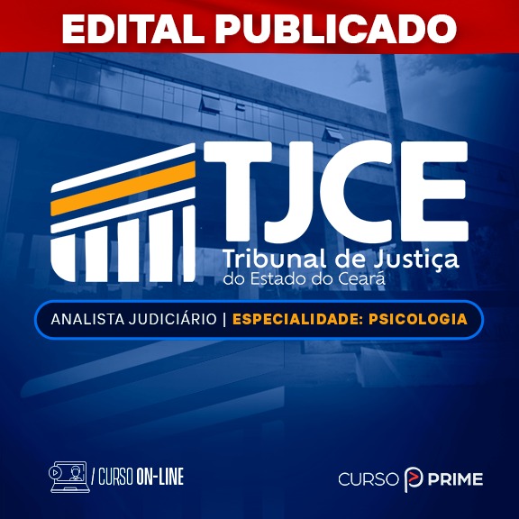 [ON-LINE] TJCE | ANALISTA JUDICIÁRIO - ESPECIALIDADE: PSICOLOGIA