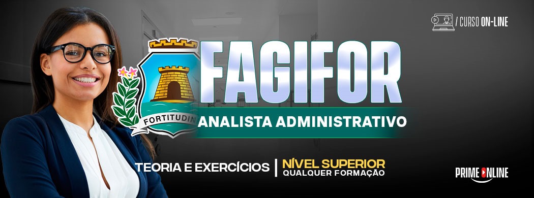 Logo [ON-LINE] FAGIFOR - Analista Administrativo (Qualquer formação de Nível Superior)