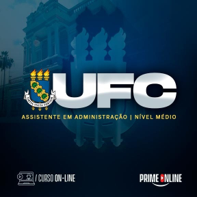 Logo [ON-LINE] UFC - ASSISTENTE EM ADMINISTRAÇÃO (CURSO TEÓRICO) PRÉ EDITAL