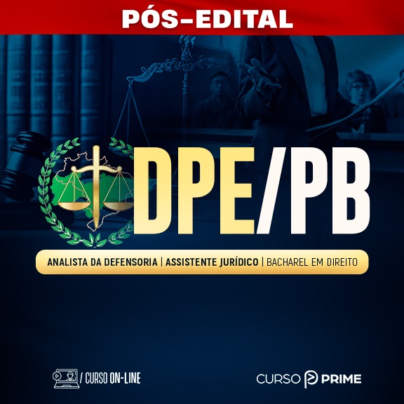 [ON-LINE] DPE-PB | ANALISTA DA DEFENSORIA - ASSISTENTE JURÍDICO - PÓS-EDITAL