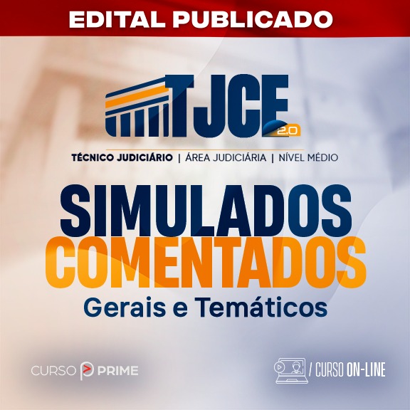 [ON-LINE] TJCE | TÉCNICO JUDICIÁRIO - ÁREA JUDICIÁRIA (CURSO DE SIMULADOS)