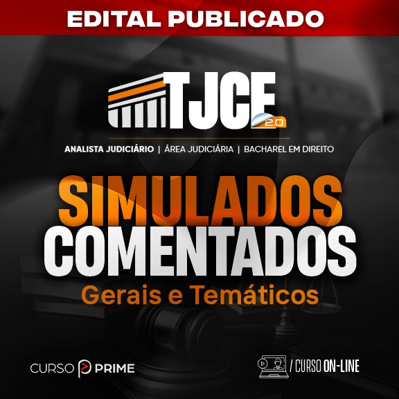 [ON-LINE] TJCE | ANALISTA JUDICIÁRIO - ÁREA JUDICIÁRIA (CURSO DE SIMULADOS)