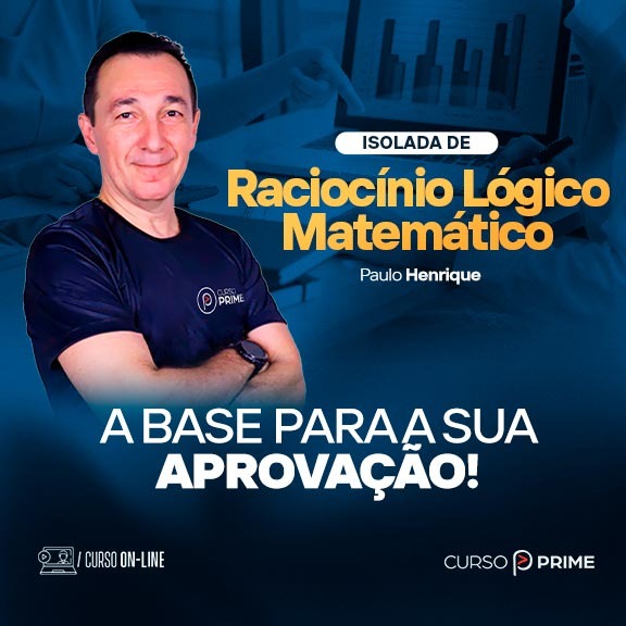 [ON-LINE] ISOLADA | RACIOCÍNIO LÓGICO MATEMÁTICO - Profº PH (PAULO HENRIQUE)