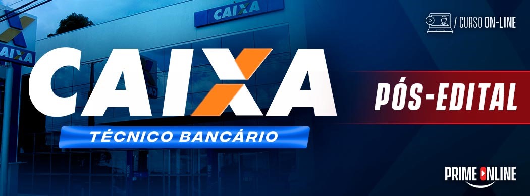 Logo [ON-LINE] CAIXA ECONÔMICA FEDERAL - TÉCNICO BANCÁRIO - PÓS-EDITAL