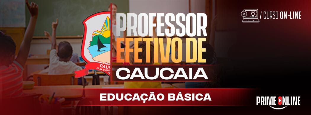 Logo [ON-LINE] PREFEITURA DE CAUCAIA - PROFESSOR - EDUCAÇÃO BÁSICA