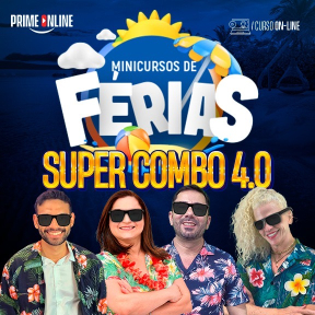 Curso [MODULAR/ON-LINE] SUPER COMBO - MINICURSOS DE FÉRIAS